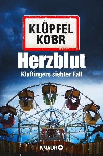 Herzblut: Kluftingers siebter Fall