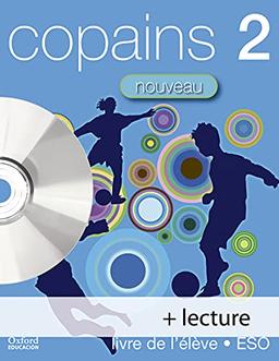 Copainis Nouveau, 2 ESO (Copains Nouveau)