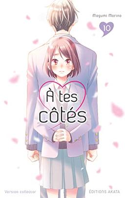 A tes côtés. Vol. 10