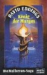 König der Murgos: Die Malloreon-Saga, Bd. 2