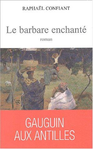 Le barbare enchanté