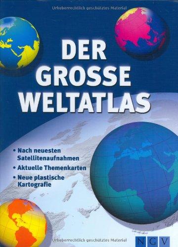 Der grosse Weltatlas