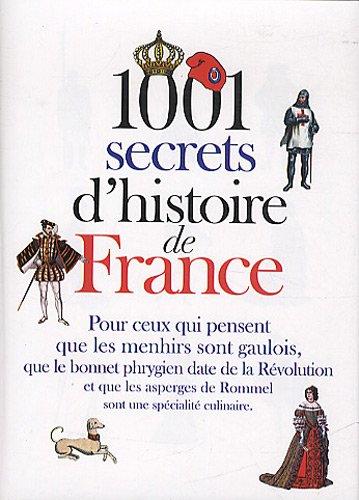 1.001 secrets d'histoire de France