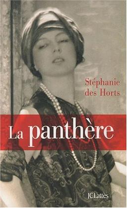 La panthère : le fabuleux roman de Jeanne Toussaint, joaillière des rois