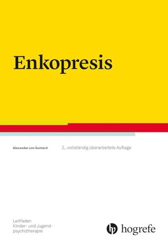 Enkopresis (Leitfaden Kinder- und Jugendpsychotherapie)