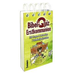 Bibel-Quiz Erstkommunion: 100 Spielfragen mit ausführlichen Antworten