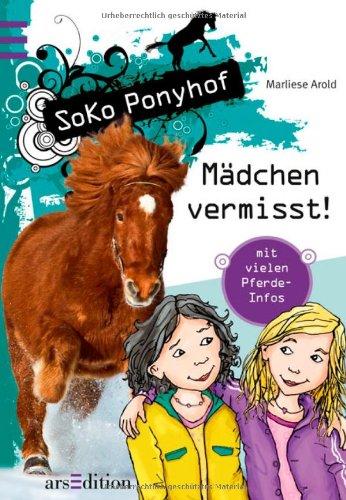 SOKO Ponyhof - Mädchen vermisst!