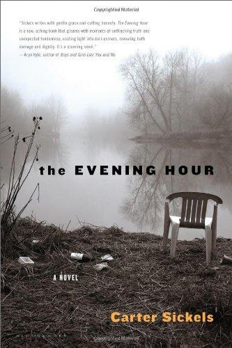 The Evening Hour