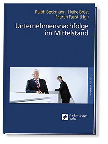 Unternehmensnachfolge im Mittelstand