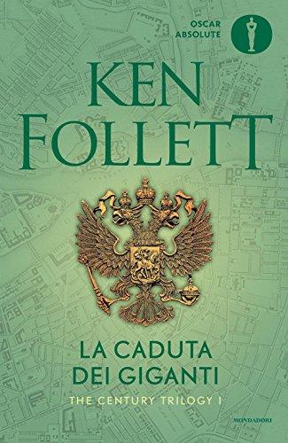 La caduta dei giganti. The century trilogy