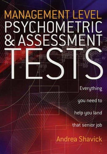 Management Level Psychometric & Assessment Tests: Everything you need to help you land that senior job