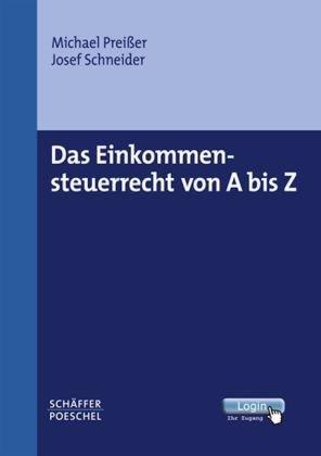 Das Einkommensteuerrecht von A-Z