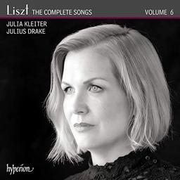 Liszt: Die Lieder Vol. 6