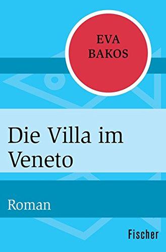 Die Villa im Veneto: Roman