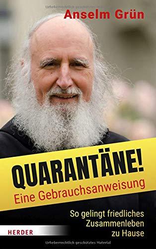 Quarantäne! Eine Gebrauchsanweisung: So gelingt friedliches Zusammenleben zu Hause