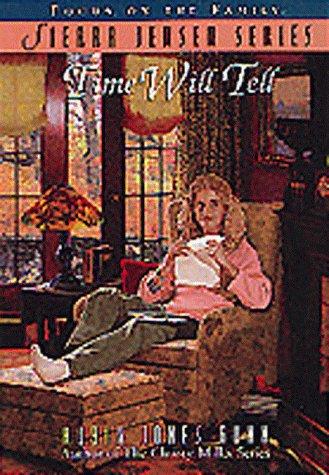 Time Will Tell (Sierra Jensen Series, Band 8)