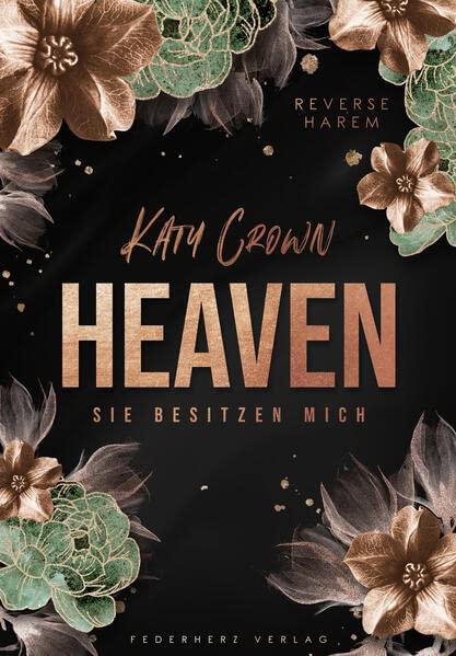 Heaven: Sie besitzen mich (Reverse Harem)