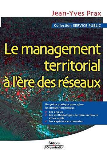 Le management territorial à l'ère des réseaux