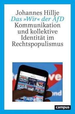 Das »Wir« der AfD: Kommunikation und kollektive Identität im Rechtspopulismus