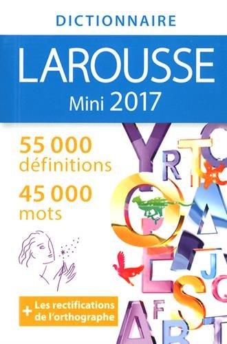 Dictionnaire mini Larousse 2017