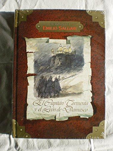 Aventuras de Emilio Salgari: El capitán Tormenta y el León de Damasco I