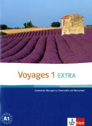 Voyages. Zusatzübungen 1 Extra