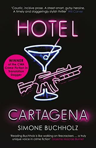 Hotel Cartagena: Volume 4 (Praise for the Chastity Riley, 4, Band 4)