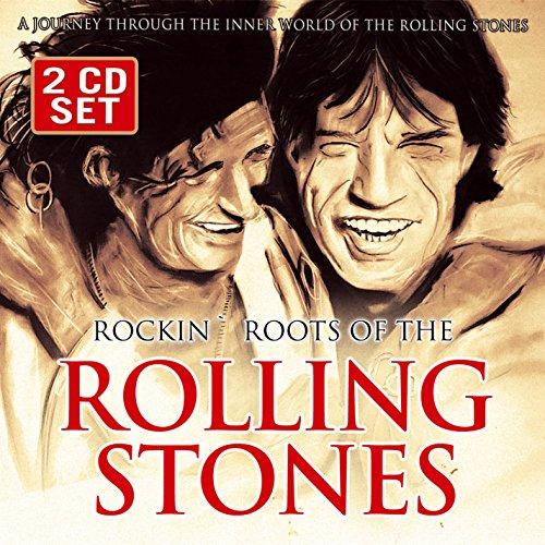 Rockin' Roots of the Rolling Stones