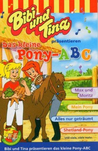 Bibi und Tina präsentieren das kleine Pony-ABC. Cassette [Musikkassette]