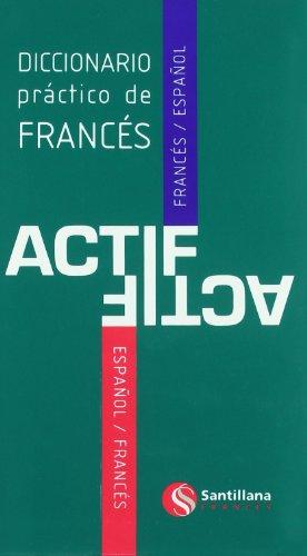 Diccionario práctico de francés Actif, francés-español / español-francés