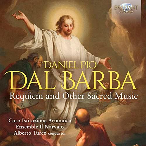 Dal Barba:Requiem and Other Sacred Music