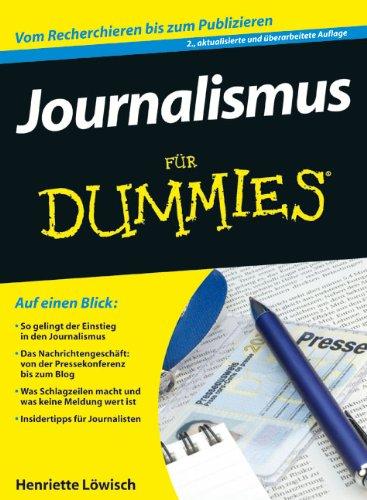 Journalismus für Dummies (Fur Dummies)