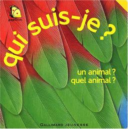 Qui suis-je ? : un animal ? quel animal ?