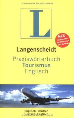 Langenscheidt Praxiswörterbuch Tourismus Englisch