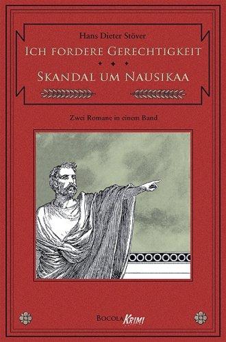 Ich fordere Gerechtigkeit / Skandal um Nausikaa. Zwei C.V.T.-Romane in einem Band