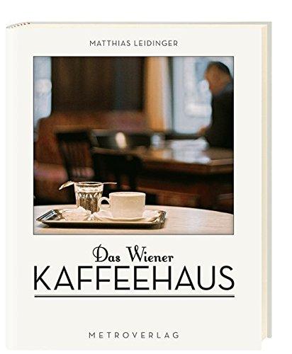 Das Wiener Kaffeehaus