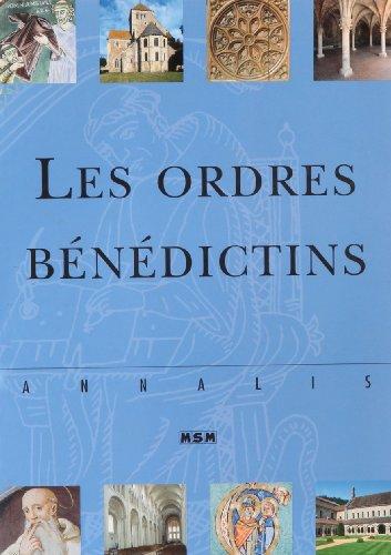 Les ordres bénédictins