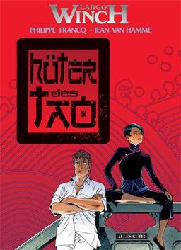 Largo Winch, Bd. 15, Hüter des Tao