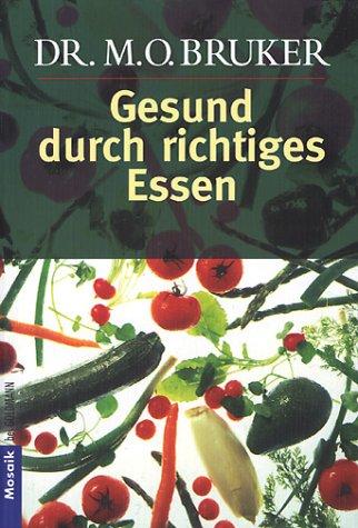 Gesund durch richtiges Essen