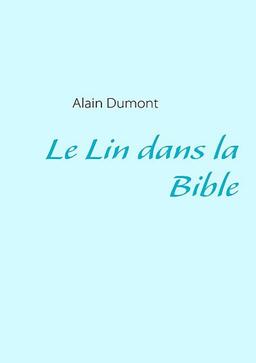 Le Lin Dans La Bible