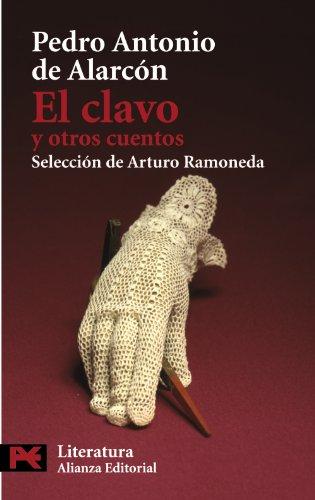 El clavo y otros cuentos (El libro de bolsillo - Literatura)