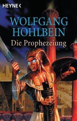 Die Prophezeiung: Roman