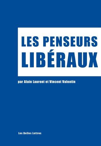 Les penseurs libéraux