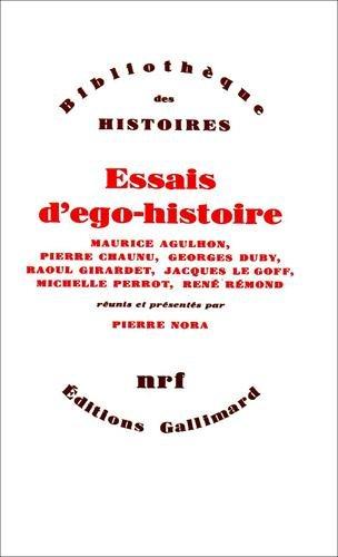 Essais d'ego-histoire