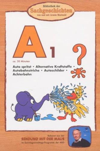 Bibliothek der Sachgeschichten - (A1) Auto Spritzt U.A.Themen