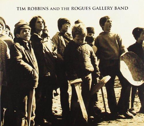 Tim Robbins and the Rogues Gallery Band