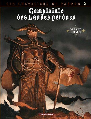 Complainte des landes perdues. Les chevaliers du Pardon. Vol. 2. Le Guinea lord