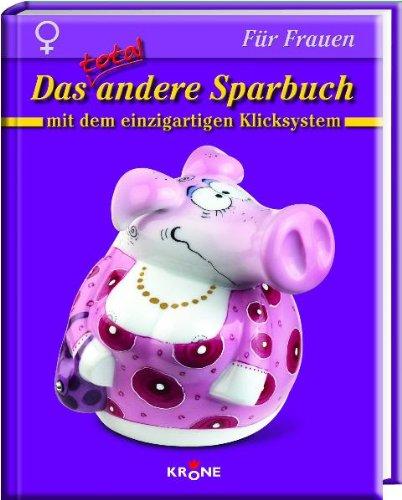 Das total andere Sparbuch. Braun: Mit dem einzigartigen Klicksystem