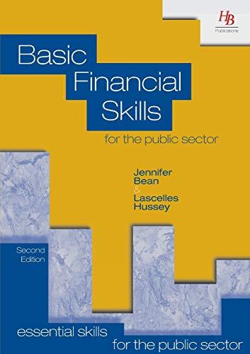 Basic Financial Skills for the Public Sector (Essential Skills for the Public Sector)