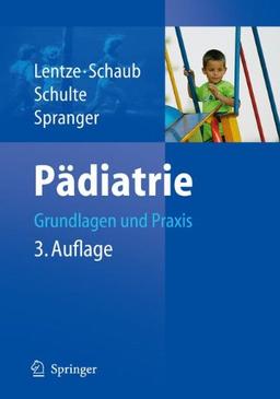 Pädiatrie: Grundlagen und Praxis